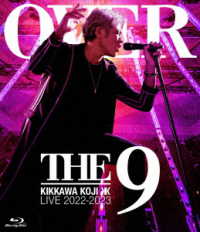 吉川晃司／ＫＩＫＫＡＷＡ　ＫＯＪＩ　ＬＩＶＥ　２０２２－２０２３“ＯＶＥＲ　ＴＨＥ　９” Ｂｌｕ－ｒａｙ　Ｄｉｓｃ