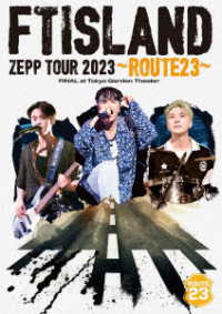 ＦＴＩＳＬＡＮＤ／ＦＴＩＳＬＡＮＤ　ＴＯＵＲ　２０２３　～ＲＯＵＴＥ２３～　ＦＩＮＡＬ　ａｔ　Ｔｏｋｙｏ　Ｇａｒｄｅｎ　Ｔｈｅａｔｅｒ