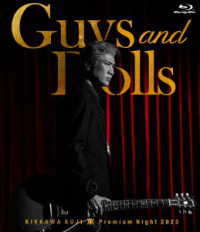 吉川晃司／ＫＩＫＫＡＷＡ　ＫＯＪＩ　Ｐｒｅｍｉｕｍ　Ｎｉｇｈｔ　２０２３“Ｇｕｙｓ　＆　Ｄｏｌｌｓ” Ｂｌｕ－ｒａｙ　Ｄｉｓｃ