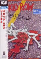 スキッド・ロウ／ロードキル