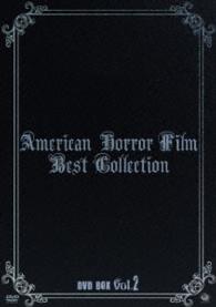 アメリカンホラーフィルム　ベスト・コレクション　ＤＶＤ－ＢＯＸ　ｖｏｌ．２