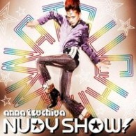 土屋アンナ／ＮＵＤＹ　ＳＨＯＷ！
