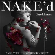 土屋アンナ／ＮＡＫＥ’ｄ　～Ｓｏｕｌ　Ｉｓｓｕｅ～（ＤＶＤ付）