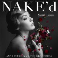 土屋アンナ／ＮＡＫＥ’ｄ　～Ｓｏｕｌ　Ｉｓｓｕｅ～