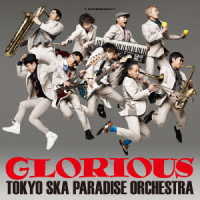 東京スカパラダイスオーケストラ／ＧＬＯＲＩＯＵＳ