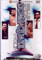 ＤＯＭＥ　ＱＵＡＫＥ　７．２０　札幌ドーム大会　ＶＯＬ．２