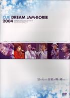 ＣＵＥ　ＤＲＥＡＭ　ＪＡＭ－ＢＯＲＥＥ　２００４
