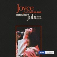 ジョイス　ｗｉｔｈ　ＷＤＲ・ビッグ・バンド／セレブレイティング・ジョビン