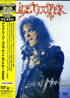 アリス・クーパー／ライヴ・アット・モントルー　２００５