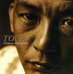 松山千春／ＴＯＵＲ