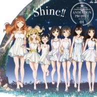 ＣＩＮＤＥＲＥＬＬＡ　ＰＲＯＪＥＣＴ／ＴＨＥ　ＩＤＯＬＭ＠ＳＴＥＲ　ＣＩＮＤＥＲＥＬＬＡ　ＧＩＲＬＳ　ＡＮＩＭＡＴＩＯＮ　ＰＲＯＪＥＣＴ　２ｎｄ　Ｓｅａｓｏｎ　０１　Ｓｈｉｎｅ！！