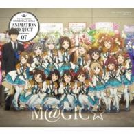ＣＩＮＤＥＲＥＬＬＡ　ＰＲＯＪＥＣＴ／ＴＨＥ　ＩＤＯＬＭ＠ＳＴＥＲ　ＣＩＮＤＥＲＥＬＬＡ　ＧＩＲＬＳ　ＡＮＩＭＡＴＩＯＮ　ＰＲＯＪＥＣＴ　２ｎｄ　Ｓｅａｓｏｎ　０７　Ｍ＠ＧＩＣ☆（初回限定盤）