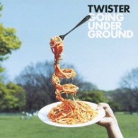 ＧＯＩＮＧ　ＵＮＤＥＲ　ＧＲＯＵＮＤ／ＴＷＩＳＴＥＲ【初回限定盤／ＣＤ－ＥＸＴＲＡ仕様】