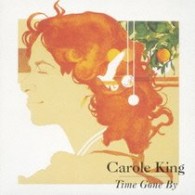 キャロル・キング／タイム・ゴーン・バイ【完全生産限定盤／紙ジャケット仕様】