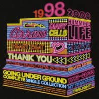 ＧＯＩＮＧ　ＵＮＤＥＲ　ＧＲＯＵＮＤ／ＣＯＭＰＬＥＴＥ　ＳＩＮＧＬＥ　ＣＯＬＬＥＣＴＩＯＮ　１９９８－２００８【通常盤】