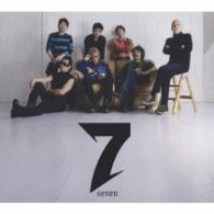 ７（ｓｅｖｅｎ）／７（ｓｅｖｅｎ）【ＤＶＤ付】