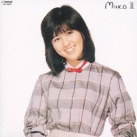 石野真子／ＭＡＫＯ　Ⅱ［＋１１］【紙ジャケット仕様】