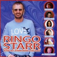 リンゴ・スター・アンド・ヒズ・オールスター・バンド／リンゴ・スター＆ヒズ・オール・スター・バンド・ライヴ　２００６