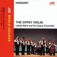 ラースロー・ベルキとジプシー楽団／神技のジプシー・ヴァイオリン