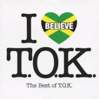 Ｔ．Ｏ．Ｋ．／アイ・ビリーヴ～ベスト・オブ・Ｔ．Ｏ．Ｋ．