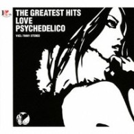 ＬＯＶＥ　ＰＳＹＣＨＥＤＥＬＩＣＯ／ＴＨＥ　ＧＲＥＡＴＥＳＴ　ＨＩＴＳ【初回生産限定盤／ＳＨＭ－ＣＤ】