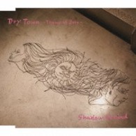ＬＯＶＥ　ＰＳＹＣＨＥＤＥＬＩＣＯ／Ｄｒｙ　Ｔｏｗｎ～Ｔｈｅｍｅ　ｏｆ　Ｚｅｒｏ～／Ｓｈａｄｏｗ　ｂｅｈｉｎｄ