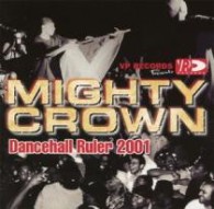 ／ダンスホール・ルーラー　２００１【初回限定生産】