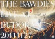 ＴＨＥ　ＢＡＷＤＩＥＳ／ＬＩＶＥ　ＡＴ　ＢＵＤＯＫＡＮ　２０１１１１２７