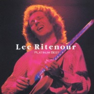 リー・リトナー／＜プラチナム・ベスト＞リー・リトナー