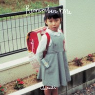 くるり／Ｒｅｍｅｍｂｅｒ　ｍｅ