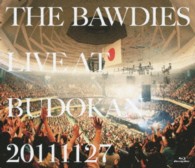 ＴＨＥ　ＢＡＷＤＩＥＳ／ＬＩＶＥ　ＡＴ　ＢＵＤＯＫＡＮ　２０１１１１２７ Ｂｌｕ－ｒａｙ　Ｄｉｓｃ