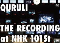 くるり／ＴＨＥ　ＲＥＣＯＲＤＩＮＧ　ａｔ　ＮＨＫ　１０１ｓｔ