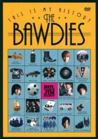 ＴＨＥ　ＢＡＷＤＩＥＳ／ＴＨＩＳ　ＩＳ　ＭＹ　ＨＩＳＴＯＲＹ　日本武道館公演記念盤