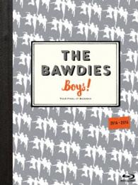 ＴＨＥ　ＢＡＷＤＩＥＳ／「Ｂｏｙｓ！」ＴＯＵＲ　２０１４－２０１５　－ＦＩＮＡＬ－　ａｔ　日本武道館 Ｂｌｕ－ｒａｙ　Ｄｉｓｃ