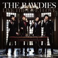 ＴＨＥ　ＢＡＷＤＩＥＳ／ＬＩＶＥ　ＴＨＥ　ＬＩＦＥ　Ｉ　ＬＯＶＥ（完全生産限定スペシャルプライス盤）