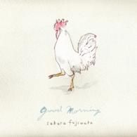 藤原さくら／ｇｏｏｄ　ｍｏｒｎｉｎｇ