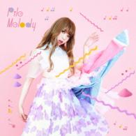 Ｐｉｌｅ／Ｍｅｌｏｄｙ