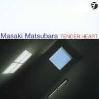 松原正樹／ＴＥＮＤＥＲ　ＨＥＡＲＴ