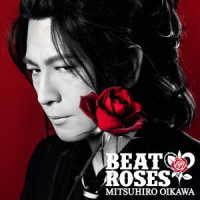 及川光博／ＢＥＡＴ　＆　ＲＯＳＥＳ
