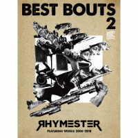 ＲＨＹＭＥＳＴＥＲ／ベストバウト２　ＲＨＹＭＥＳＴＥＲ　Ｆｅａｔｕｒｉｎｇ　Ｗｏｒｋｓ　２００６－２０１８（初回限定盤Ａ）