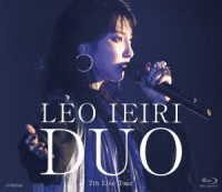 家入レオ／ＤＵＯ　～７ｔｈ　Ｌｉｖｅ　Ｔｏｕｒ～ Ｂｌｕ－ｒａｙ　Ｄｉｓｃ