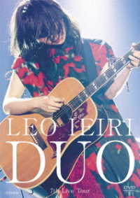 家入レオ／ＤＵＯ　～７ｔｈ　Ｌｉｖｅ　Ｔｏｕｒ～