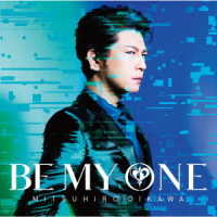 及川光博／ＢＥ　ＭＹ　ＯＮＥ