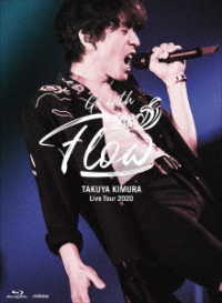 木村拓哉／ＴＡＫＵＹＡ　ＫＩＭＵＲＡ　Ｌｉｖｅ　Ｔｏｕｒ　２０２０　Ｇｏ　ｗｉｔｈ　ｔｈｅ　Ｆｌｏｗ（初回限定盤） Ｂｌｕ－ｒａｙ　Ｄｉｓｃ