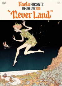 木村カエラ／ＫＡＥＬＡ　ｐｒｅｓｅｎｔｓ　ｏｎ－ｌｉｎｅ　ＬＩＶＥ　２０２０“ＮＥＶＥＲＬＡＮＤ”（初回限定盤）