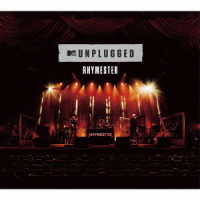 ＲＨＹＭＥＳＴＥＲ／ＭＴＶ　Ｕｎｐｌｕｇｇｅｄ：ＲＨＹＭＥＳＴＥＲ