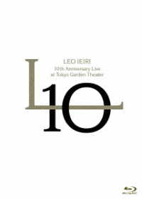 家入レオ／１０ｔｈ　Ａｎｎｉｖｅｒｓａｒｙ　Ｌｉｖｅ　ａｔ　東京ガーデンシアター Ｂｌｕ－ｒａｙ　Ｄｉｓｃ