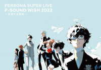 ／ＰＥＲＳＯＮＡ　ＳＵＰＥＲ　ＬＩＶＥ　Ｐ－ＳＯＵＮＤ　ＷＩＳＨ　２０２２　～交差する旅路～ Ｂｌｕ－ｒａｙ　Ｄｉｓｃ