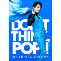 及川光博／ＤＯＮ’Ｔ　ＴＨＩＮＫ，ＰＯＰ！！（初回限定盤）