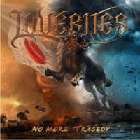 ＬＯＶＥＢＩＴＥＳ／Ｎｏ　Ｍｏｒｅ　Ｔｒａｇｅｄｙ